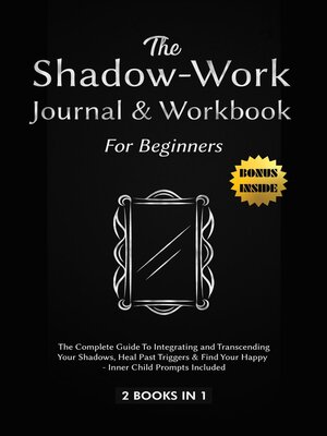 cover image of Shadow-Work Journal and Workbook for Beginners